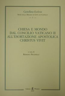 Chiesa e mondo dal Concilio Vaticano II all'esortazione Apostolica Christus …