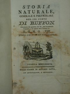 Storia Naturale generale e particolare del Sig. Conte DI BUFFON …