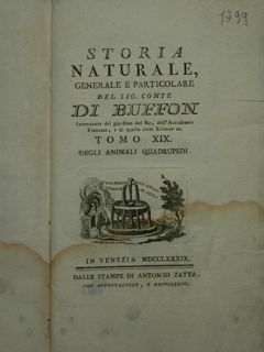 STORIA NATURALE GENERALE E PARTICOLARE DEL SIG. CONTE DI BUFFON. …