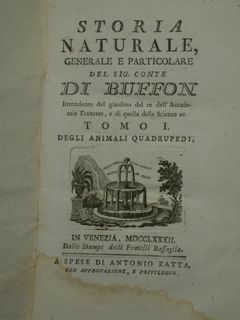 STORIA NATURALE generale e particolare del sig. conte DI BUFFON …