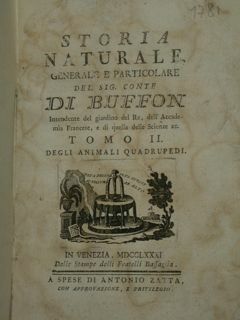 Soria Naturale generale e particolare del sig. conte Di Buffon …