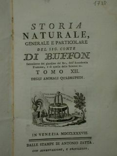 STORIA NATURALE generale e particolare del sig.cont DI BUFFON intendente …