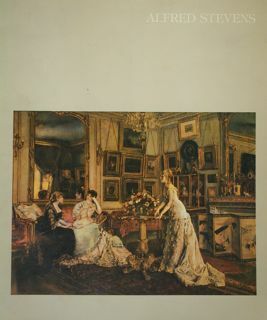 Alfred Stevens. Michigan Museum of Art, September 10 - October …