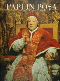 Papi in posa. 500 anni di Ritrattistica Papale. Washington DC, …