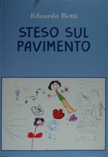Steso sul pavimento.