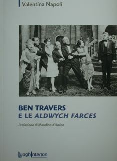 Ben Travers e le Aldwych Farces.