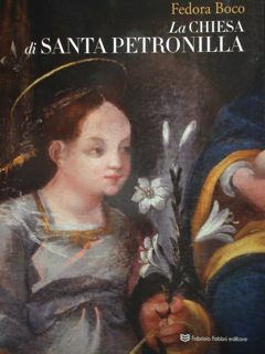 La Chiesa di Santa Petronilla.