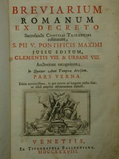 BREVIARUM ROMANUM ex Decreto. Sacrosanti Concilii Tridentini restitutum, S. PIi …