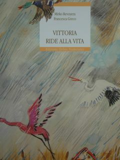 Vittoria ride alla vita.
