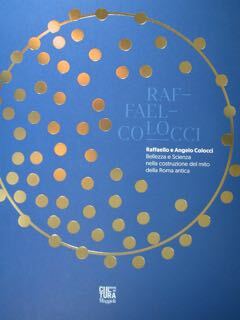 Raffael - Colocci. Raffaello e Angelo Colocci. Bellezza e Scienza …