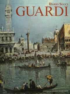 Francesco Guardi. Itinerario Artistico. Catalogo dei dipinti e disegni inediti.