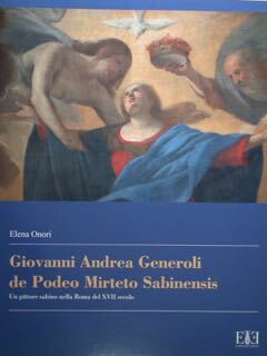 Giovanni Andrea Generoli de Podeo Mirteto Sabinensis. Un pittore sabino …