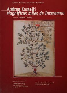 Andrea Castelli. Magnificus miles de Interamna.