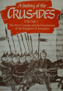 A history of the Crusades. Vol. I - II - …