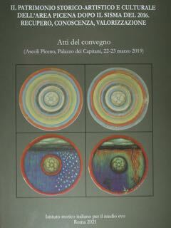 Il Patrimonio storico-artistico e culturale dell'area picena dopo il sisma …
