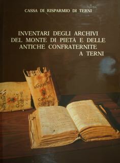 Inventari degli Archivi del Monte di Pietà e delle antiche …