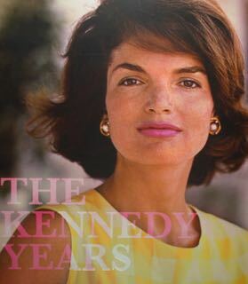 The Kennedy Years.