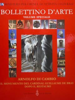 Ministero per i beni e le attività culturali. Bollettino d'Arte. …