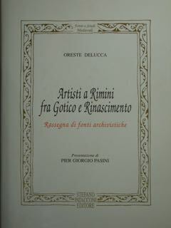 Artisti a Rimini fra Gotico e Rinascimento. Rassegna di fonti …