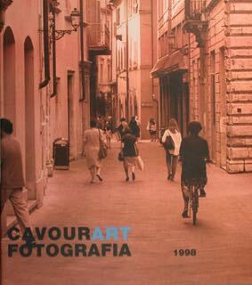 Cavour Art Fotografia. Per un archivio fotografico della città di …