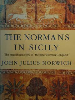 The normans in Sicily. The magnificent story of 'the other …