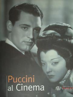 Puccini al cinema. Torre del Lago, 28 giugno - 30 …