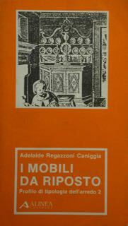 I mobili da riposto. Profilo di tipologia dell'arredo 2.
