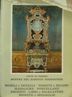 Mostra del barocco piemontese. Torino, 22 Giugno - 10 novembre …