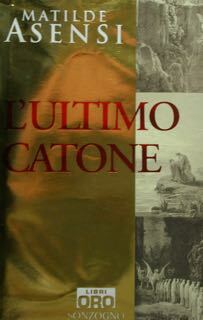 L'ultimo Catone.