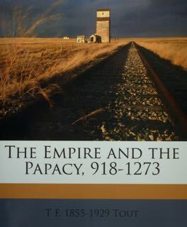 The Empire and the Papacy, 918 - 1273.
