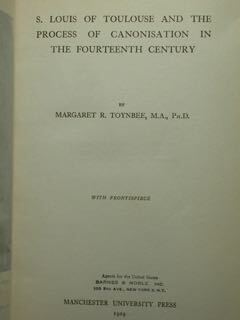 S. Louis of Toulouse and the process of canonisartion in …