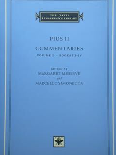 Pius II Commentaries vol. 1 - Vol. 2 . Books …