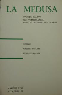 La Medusa. Studio d'arte contemporanea. Maggio 1963 Numero 38.