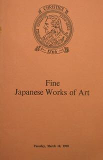 Christies. London, Tuesday, March 16, 1976. Fine Japanese Works of …