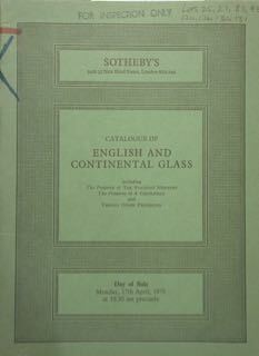 Sotheby's. Catalogue of english and continental glass. London, monday, 17th …