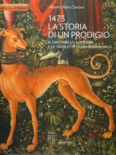 1473 la Storia di un Prodigio. Il Sant'Anello a Perugia …