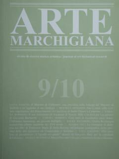 Arte Marchigiana 9 / 10 - 2021/2022. Rivista di ricerca …