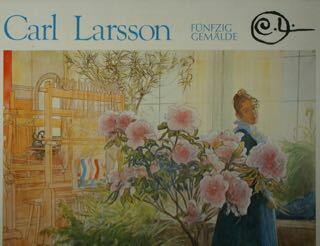 Carl Larsson. Funfzig gemalde.