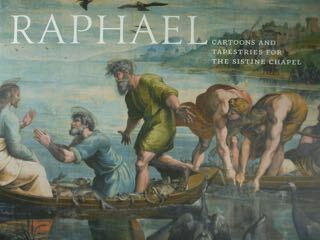 Raphael cartoons and tapestries for the Sistine Chapel.