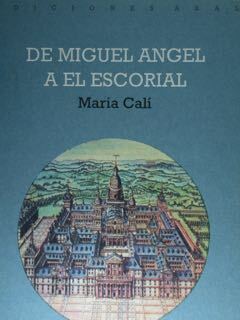 De Miguel Angel a El Escorial. Momentos del debate religioso …