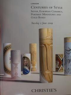 Christie's London. Centuries of Style. Silver, European Ceramics, Portrait Miniatures …