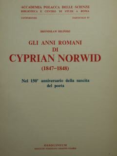 Gli anni romani di Cyprian Norwid (1847 - 1848). Nel …