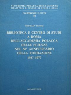 Accademia e Centro di Studi a Roma dell'Accademia Polacca di …