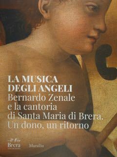 La Musica degli Angeli. Bernardo Zenale e la cantoria di …