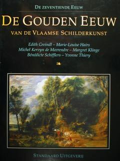 De Gouden Eeuw van De Vlaamse schilderkunst.
