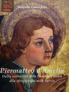 Piermatteo d'Amelia. Dalla centralità della 'Lunetta Cambò' alla sfragiologia nelle …