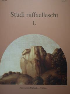Studi Raffaelleschi. 1.