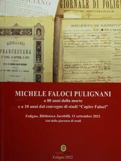Michele Faloci Pulignani a 80 anni dalla morte e a …