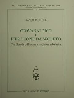 Giovanni Pico e Pier Leone da Spoleto. Tra filosofia dell'amore …