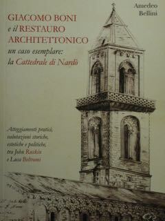 Giacomo Boni e il Restauro Architettonico un caso esemplare: la …